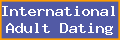 International Adult Dating
